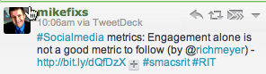 engagement is not the only metric in social media via @mikefixs and @richmeyer